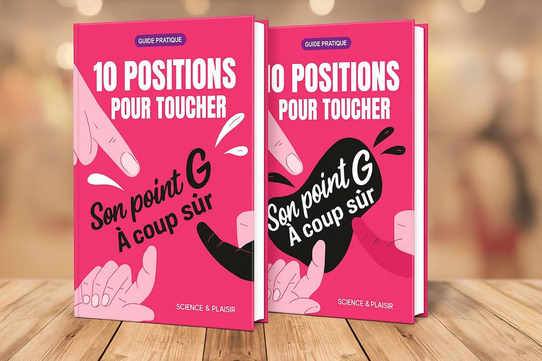 Guide 10 Positions pour toucher son Point G à coup sûr